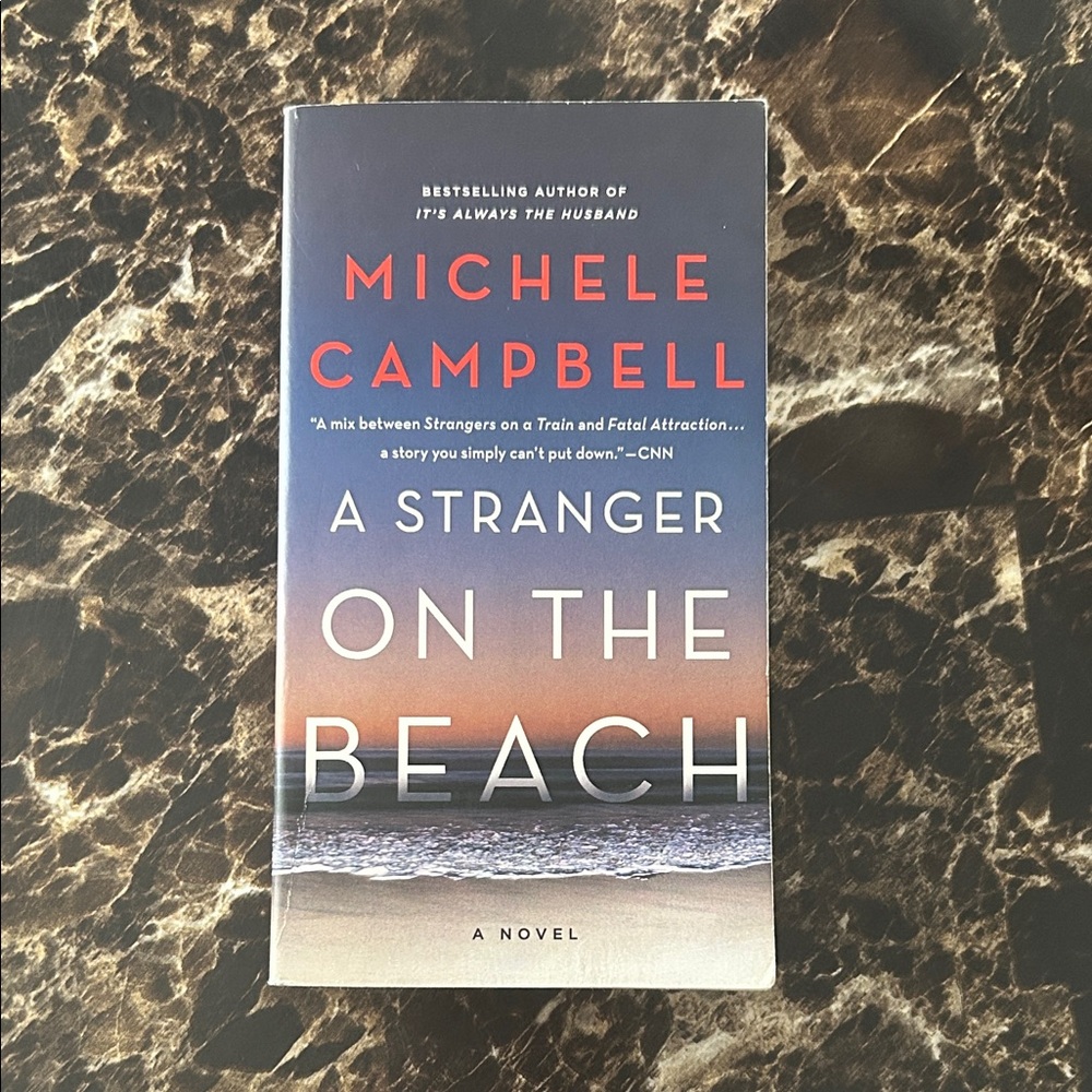 A Stranger on the Beach Novel by Michele Campbell